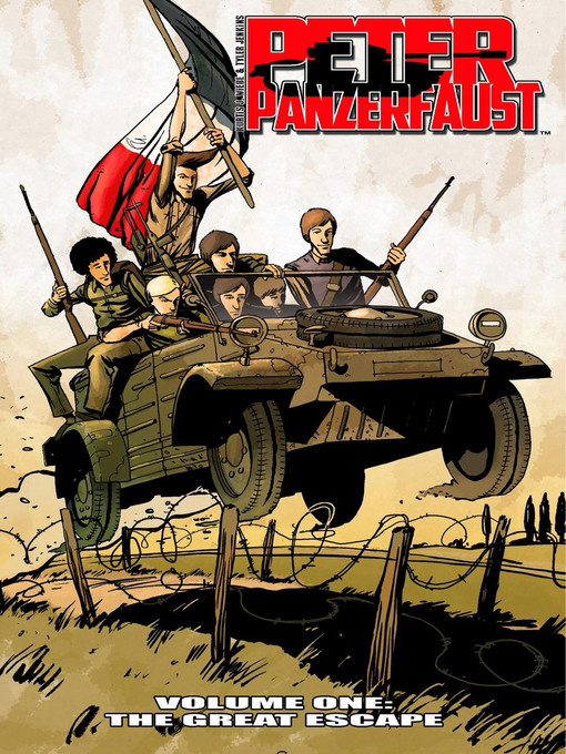 Title details for Peter Panzerfaust (2012), Volume 1 by Kurtis Wiebe - Available